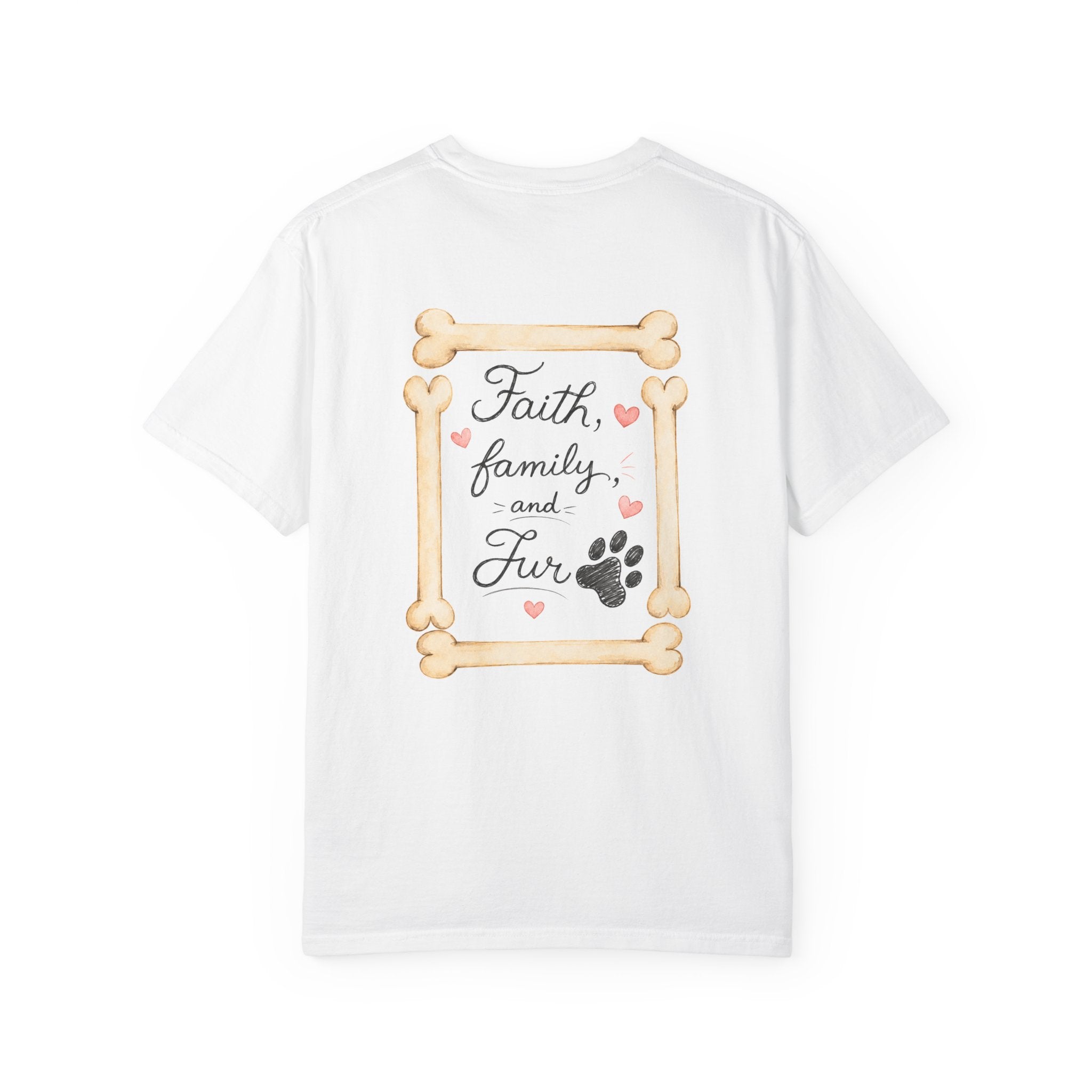Faith Family and Fur T-Shirt — Paw Print & Bone Frame Tee