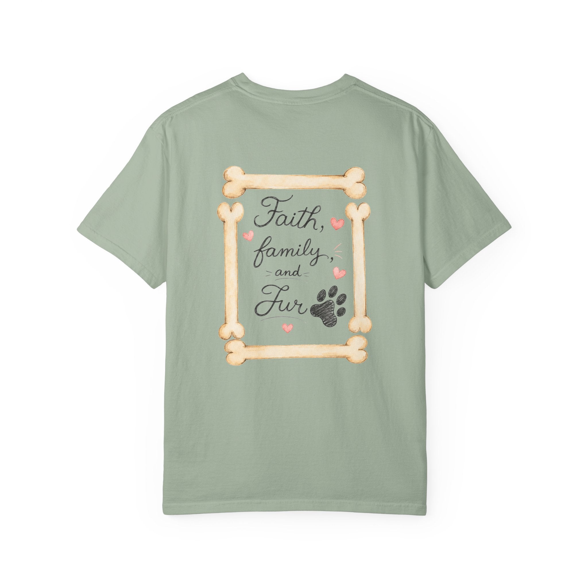 Faith Family and Fur T-Shirt — Paw Print & Bone Frame Tee