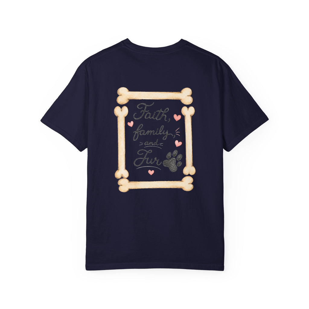 Faith Family and Fur T-Shirt — Paw Print & Bone Frame Tee
